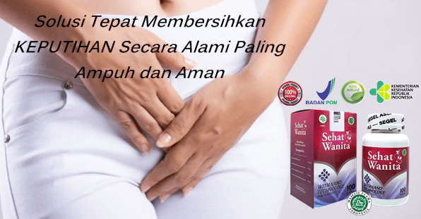 Obat Keputihan Alami